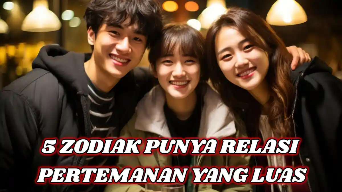 5 Zodiak Punya Relasi Pertemanan yang Luas: Libra, Leo, Sagitarius Kenalannya Ada di Mana-mana