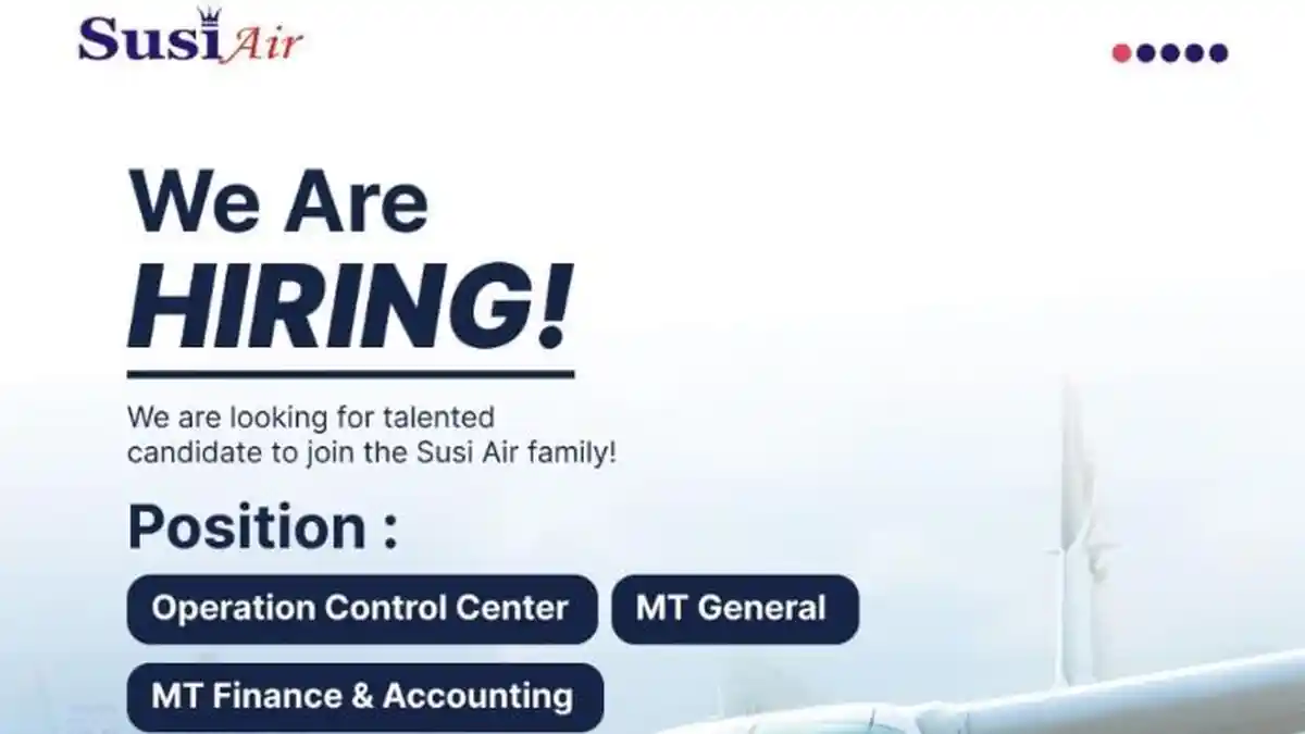 Lowongan Kerja Susi Air untuk Lulusan D3 dan S1, Buka 3 Posisi, Fresh Graduate Bisa Daftar