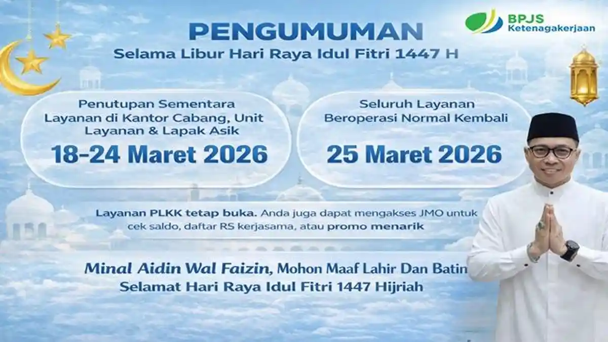 Libur Lebaran 2026, BPJS Ketenagakerjaan Sumbagsel Tutup Layanan Sementara, PLKK Tetap Buka