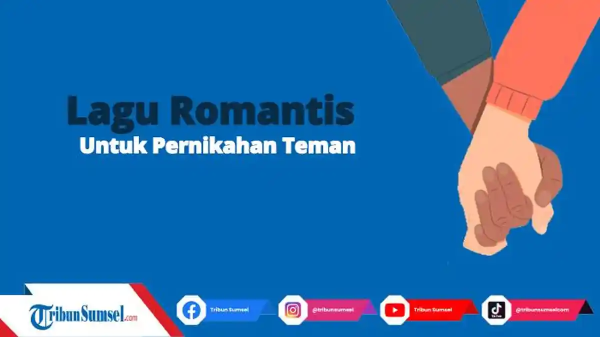 50 Rekomendasi Lagu untuk Pernikahan Teman dan Sahabat, Terbaik Serta Romantis