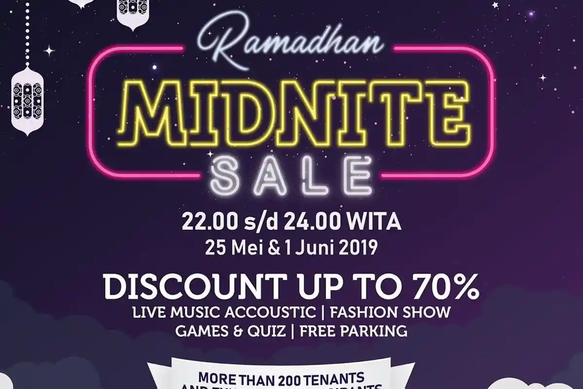 THR Lebaran Sudah Cair? Jangan Lewatkan Midnight Sale di Ma-mal Makassar ini, Ada Diskon hingga 80%