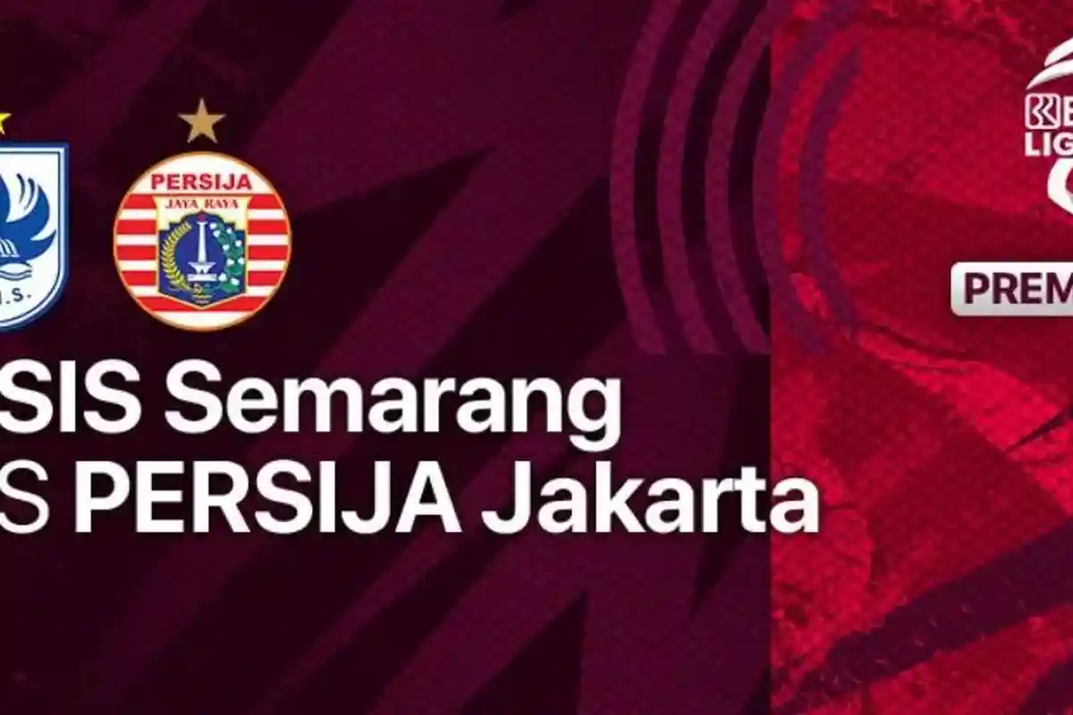 PSIS vs Persija: Jadwal Liga 1, Prediksi Skor, Head to Head, Line Up, Link Live Streaming Indosiar