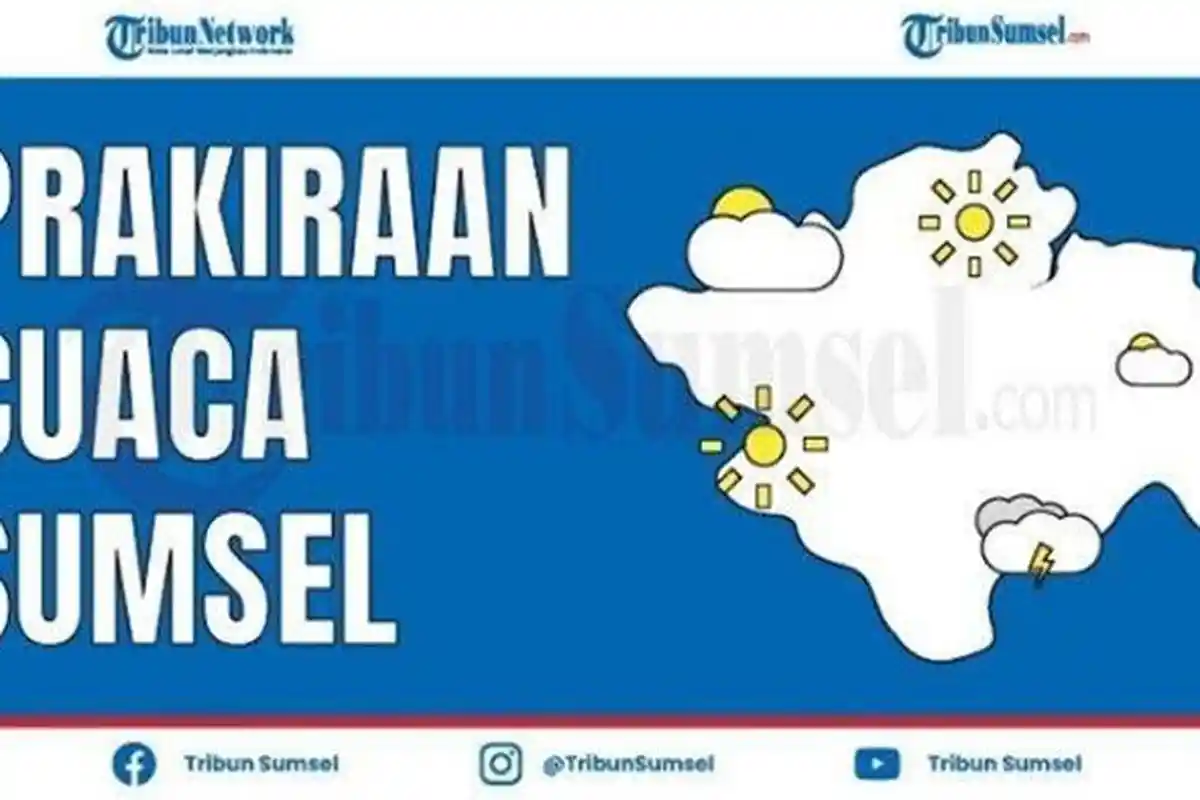 Prakiraan Cuaca Sumsel 25 Maret 2023, 10 Wilayah Hujan Deras 24 Jam Sejak Pagi Hari