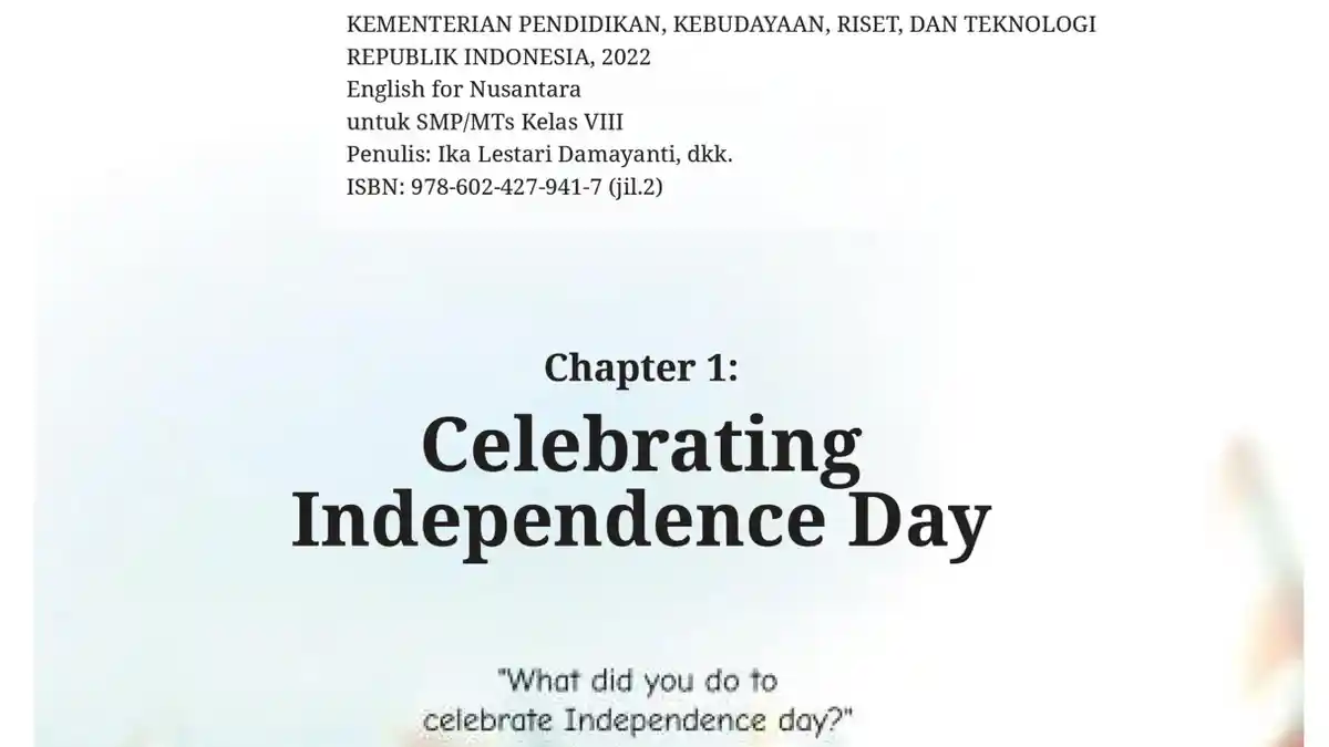 Penjelasan Materi Bahasa Inggris Kelas 8 SMP Kurikulum Merdeka Chapter 1 Unit 2 Halaman 37-51