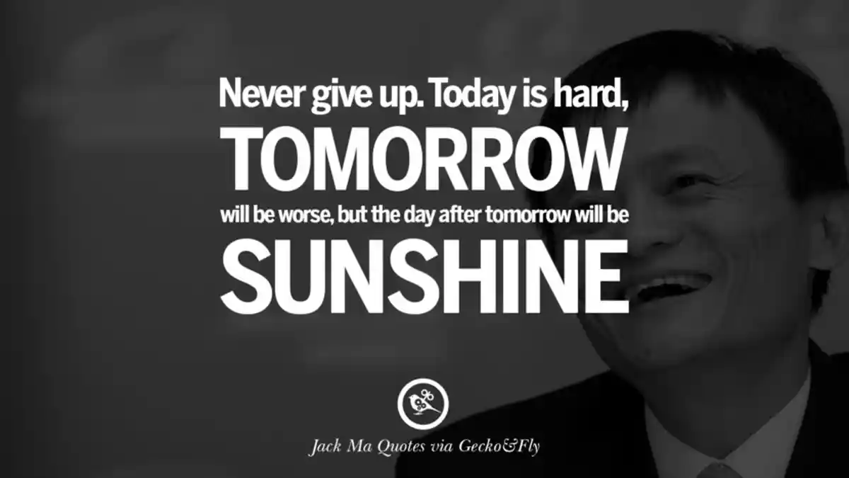 15 Quotes Jack Ma Bos Alibaba yang Dikabarkan Hilang, Kalimat Inspiratif Lengkap Gambar untuk Status