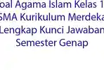 Soal-Agama-Islam-Kelas-11-SMA-Kurikulum-Merdeka-Lengkap-Kunci-Jawaban-Semester-Genap.jpg