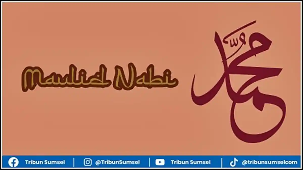 4 Amalan Bulan Maulid 2025, Peringatan Bulan Kelahiran Nabi Muhammad SAW