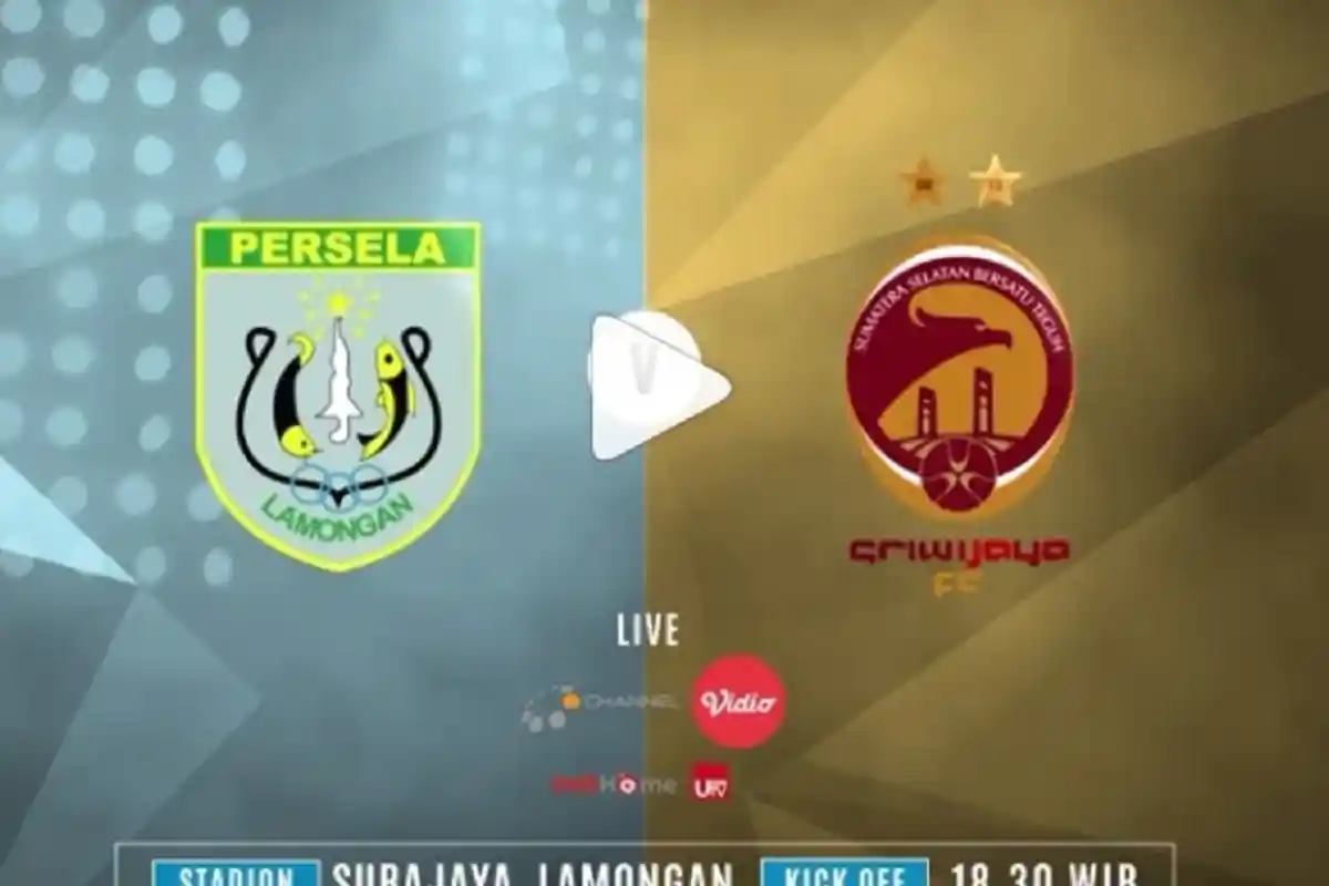 Hasil Persela Lamongan vs Sriwijaya FC Liga 1 : Tanpa Saddil Ramdani Skor Babak Pertama 2-0