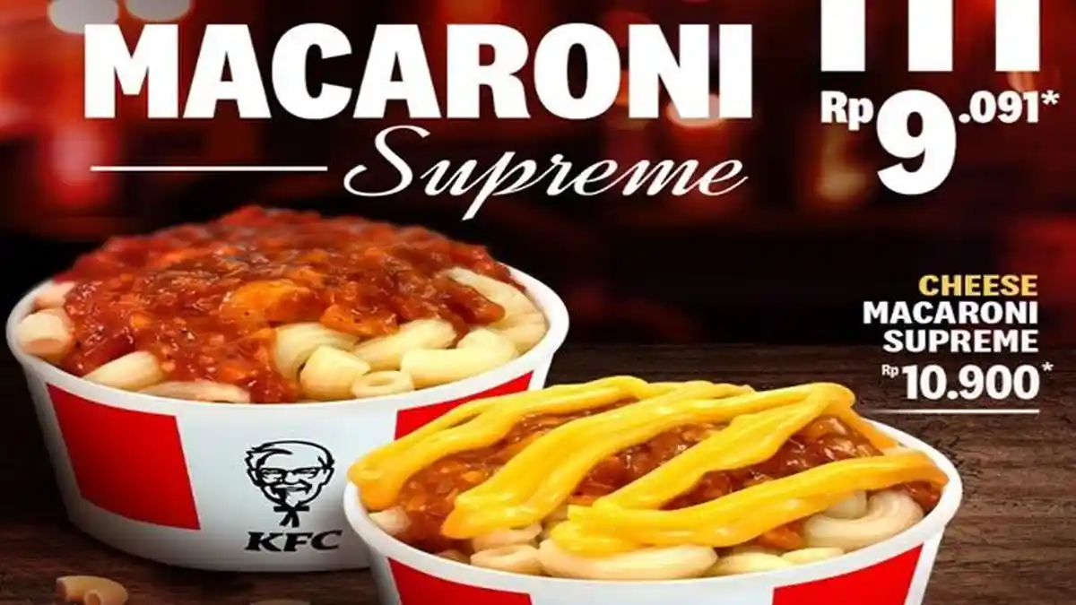 2 Promo KFC Menarik Hari Ini, Ayam KFC Original dan Macaroni Supreme Mulai Rp 9 Ribuan
