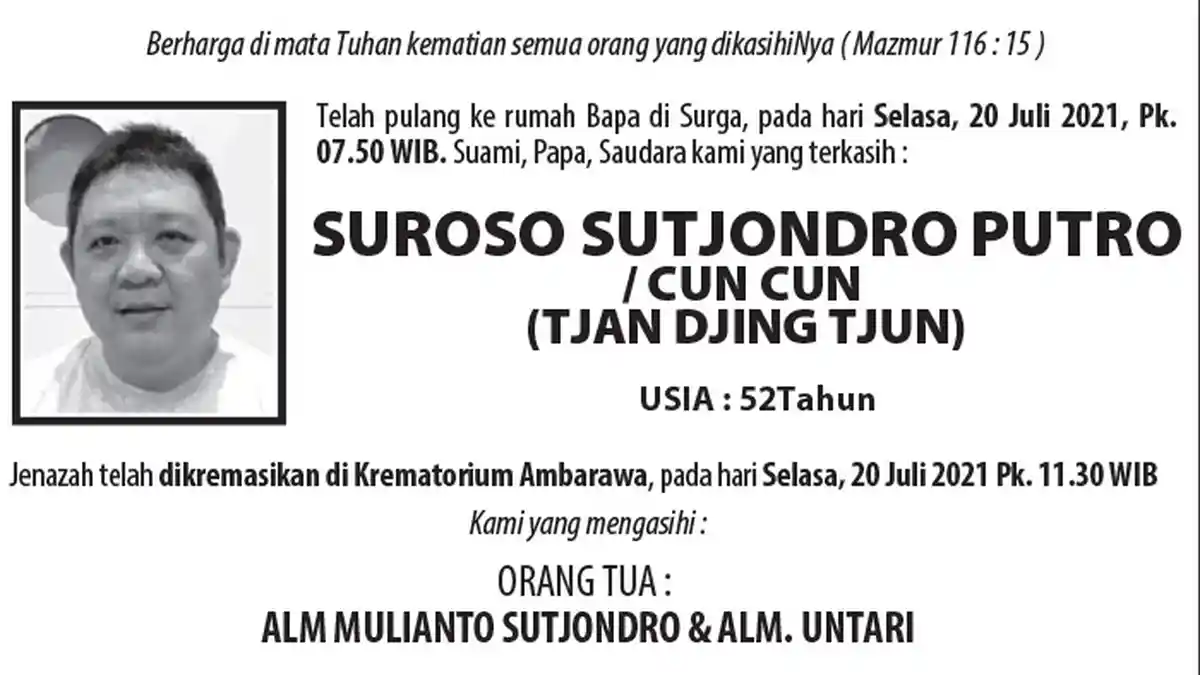 Berita Duka, Suroso Sutjondro Putro/Cun Cun  (Tjan Djing Tjun) Meninggal Dunia di Semarang