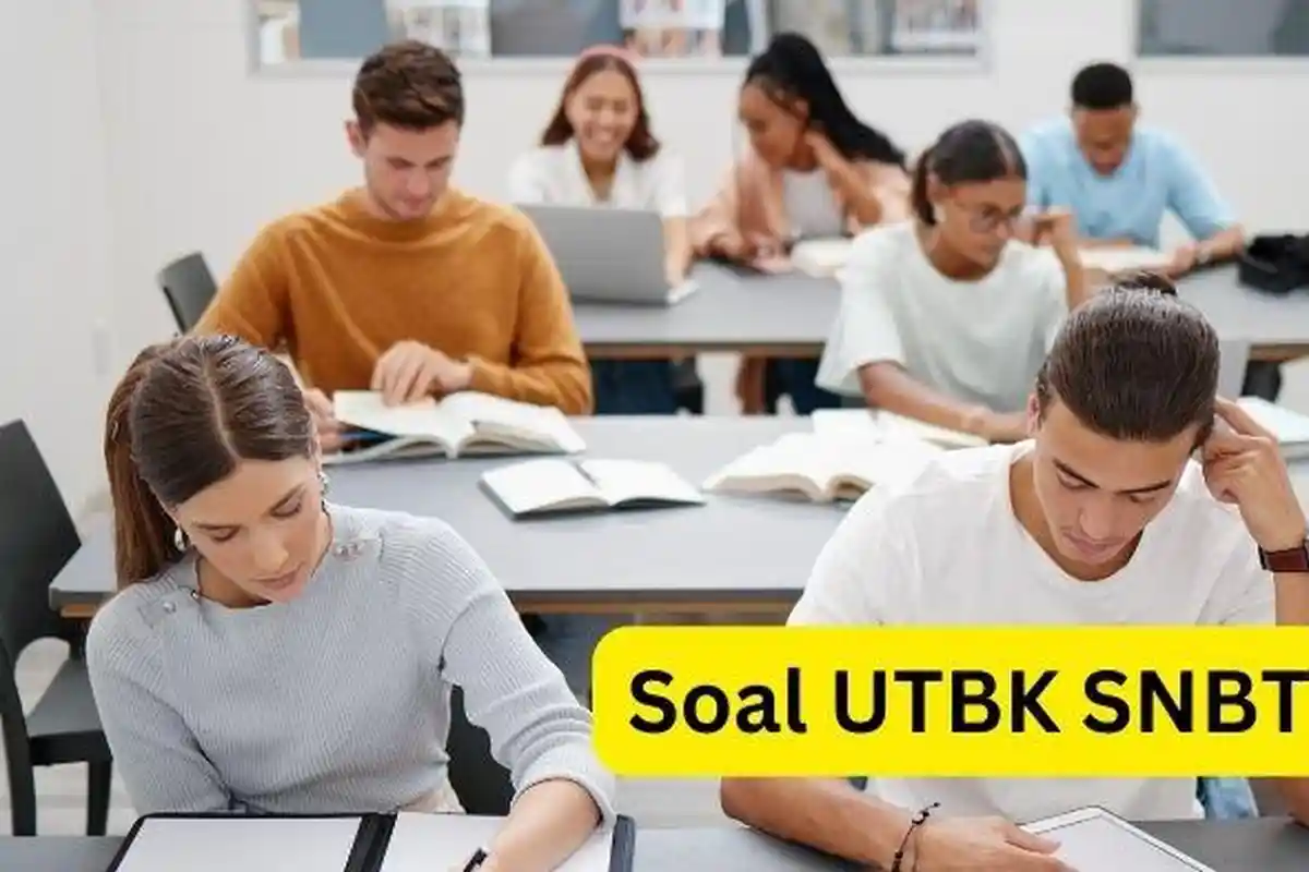70 Contoh Soal UTBK SNBT 2024 dan Kunci Jawaban Bentuk Pilihan Ganda yang Bisa jadi Bahan Belajar