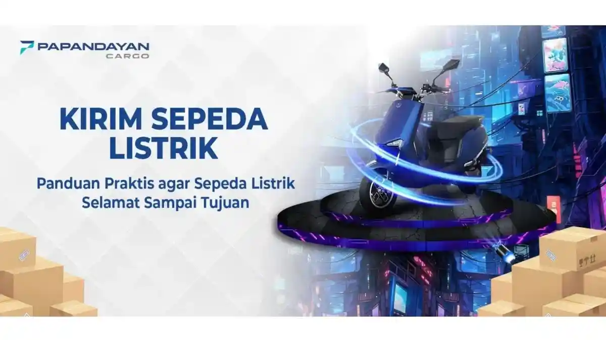 Ekspedisi Jakarta ke Makassar, Kirim Sepeda Listrik Aman & Cepat bersama Papandayan Cargo
