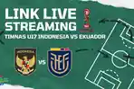 Link-Nonton-Live-Streaming-Timnas-U17-Indonesia-vs-Ekuador.jpg