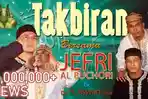 Link Takbiran Lebaran 2026 Ustad Jefri Al Buchori Almarhum Uje, Lengkap dengan Lirik Bacaan Takbir