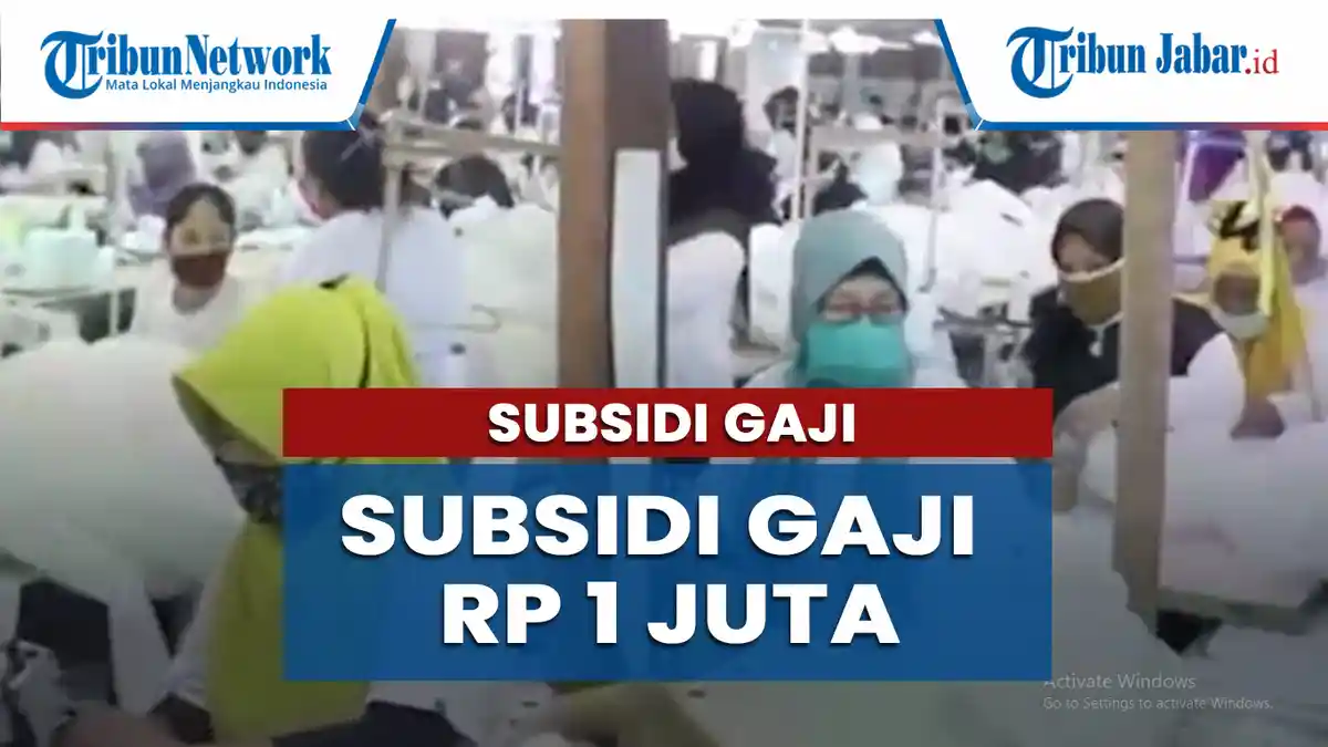 Ini Tanda Anda Dinyatakan Lolos Dapat Bantuan Subsidi Gaji atau BSU Rp 1 Juta