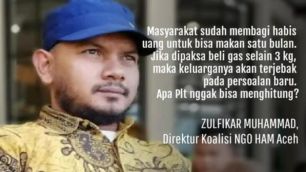 Pembatasan Elpiji 3 Kg Buat Masyarakat Aceh Tambah Miskin