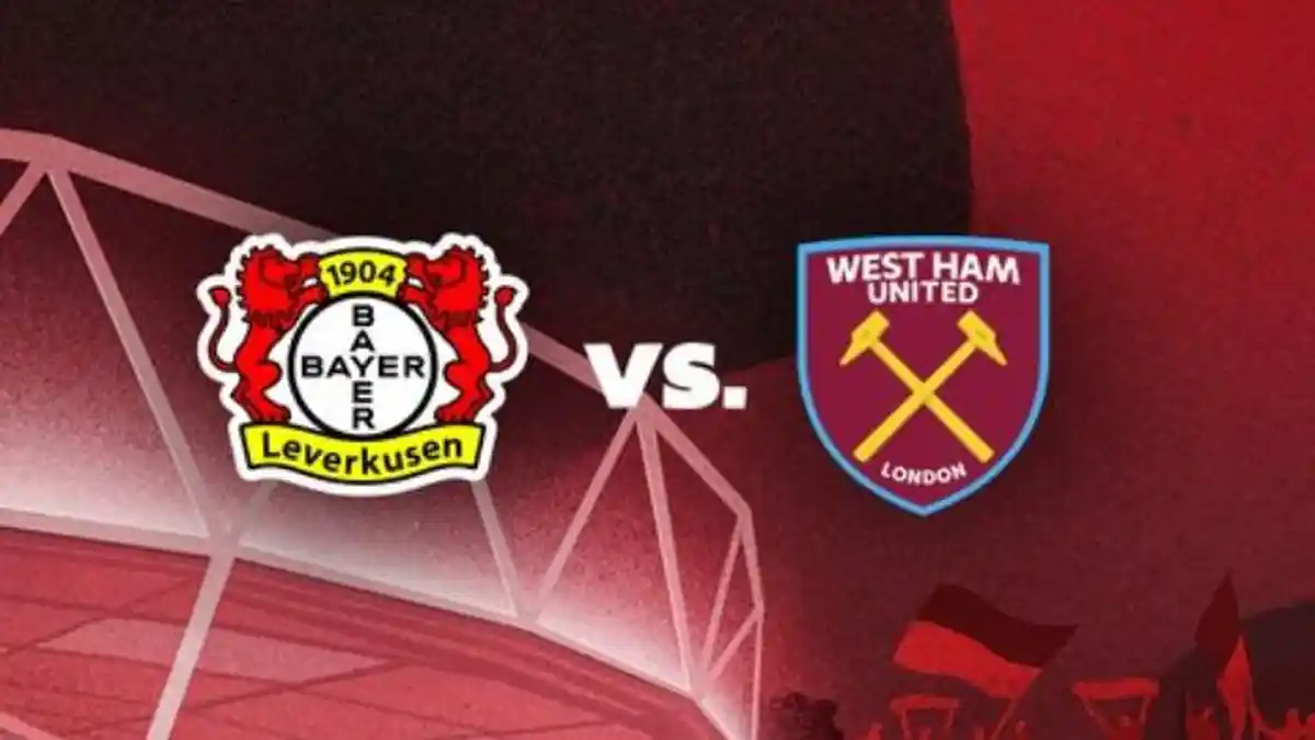 Prediksi Skor Bayer Leverkusen vs West Ham, Susunan Pemain, H2H, Link Streaming