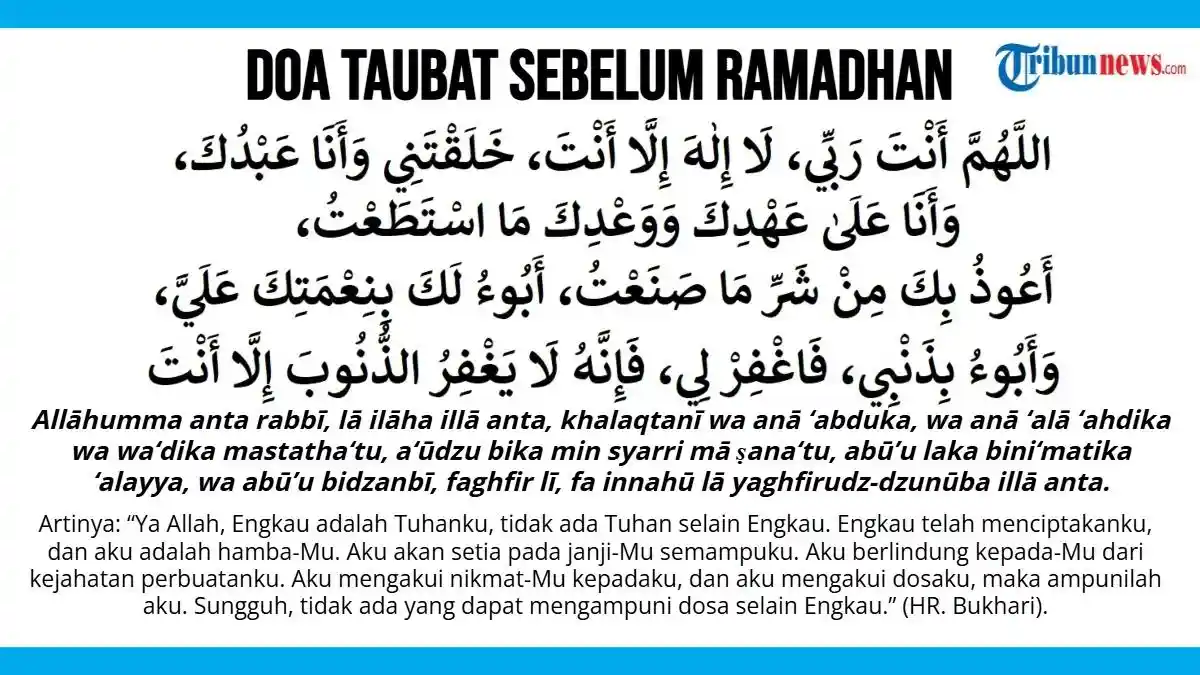 Doa Taubat Sebelum Ramadhan, Sambut Bulan Suci dengan Hati Bersih