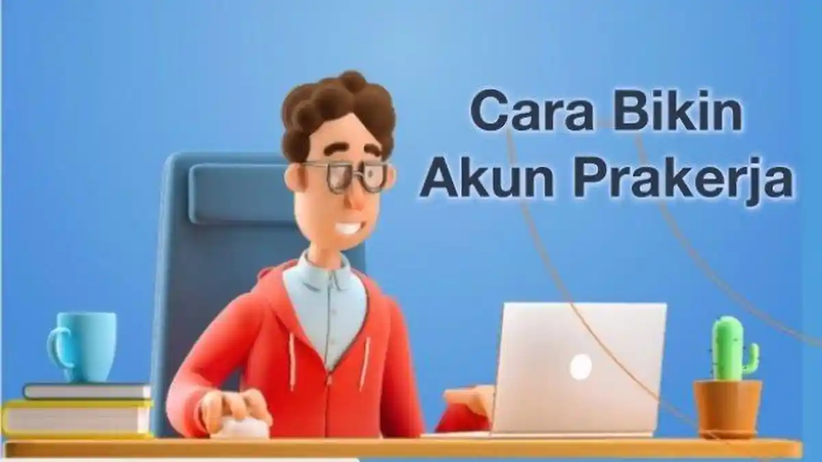 Kartu Prakerja Dibuka Kembali pada 2022, Simak Tata Cara Pendaftarannya Berikut Ini