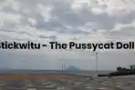 Lirik Lagu Stickwitu - The Pussycat Dolls