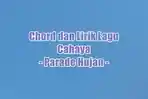 chord-gitar-dan-lirik-lagu-Cahaya-yang-dinyanyikan-oleh-Parade-Hujan.jpg