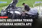 Satu-keluarga-tewas-ditabrak-Kereta-Api.jpg