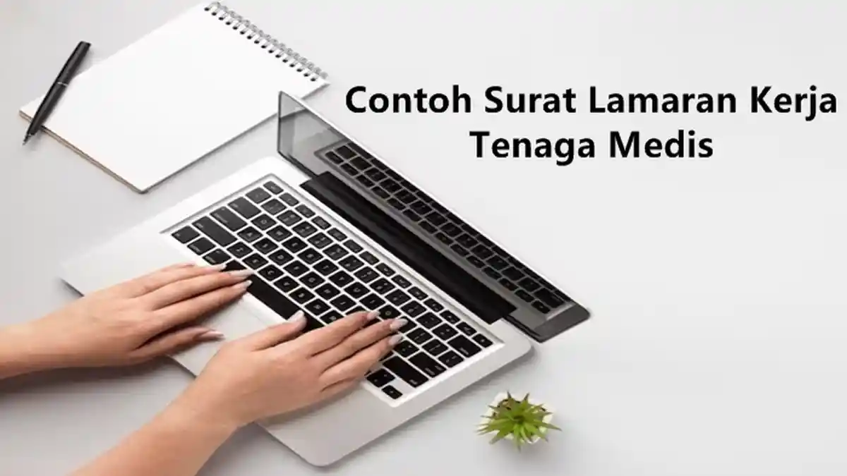 5 Contoh Surat Lamaran Kerja Tenaga Medis Perawat dan Bidan Singkat yang Baik dan Benar