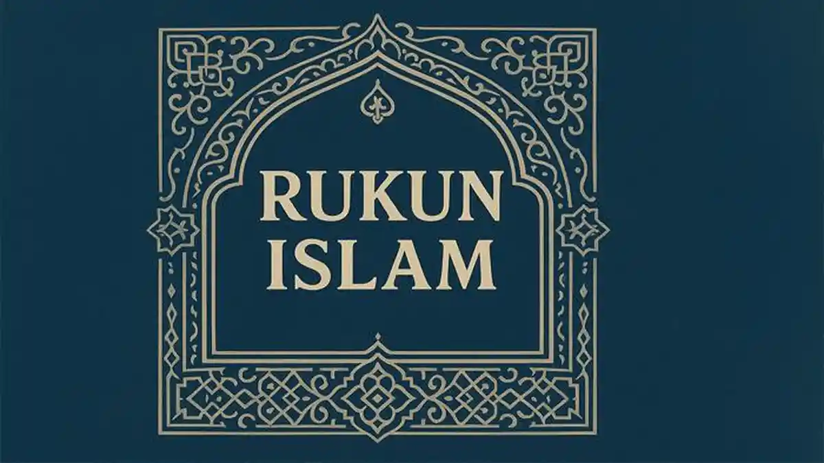 RUKUN Islam Materi Pembahasan Soal Agama Islam SD Secara Lengkap Untuk Umum