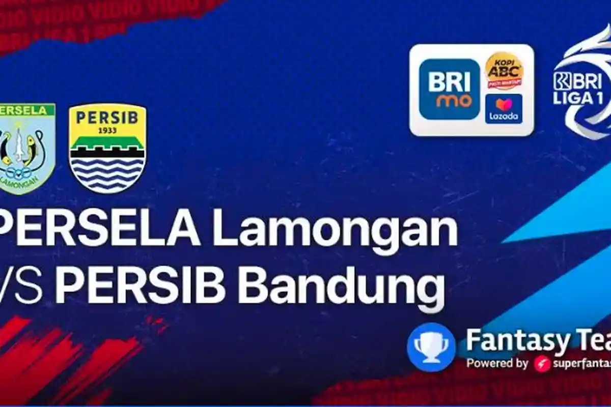 Link Nonton Siaran Langsung Persela Lamongan Vs Persib Bandung, Begini Kondisi Skuad Kedua Tim