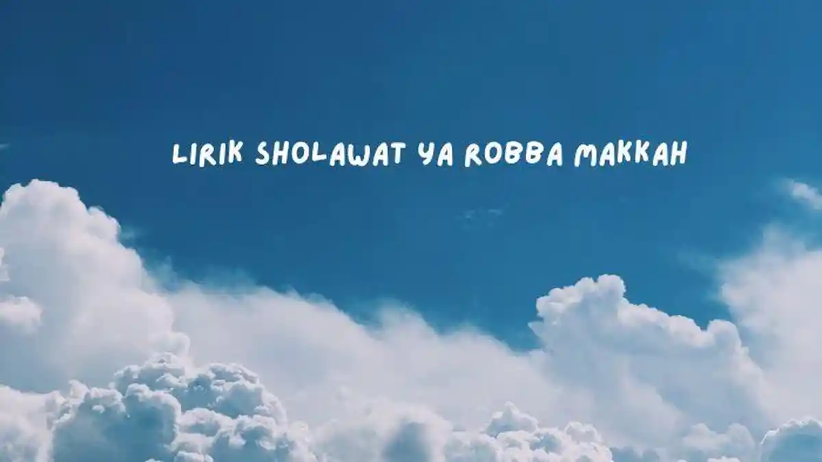 Bacaan Lirik Sholawat Ya Robba Makkah Dipopulerkan Sayyid Haidar Al Haddar