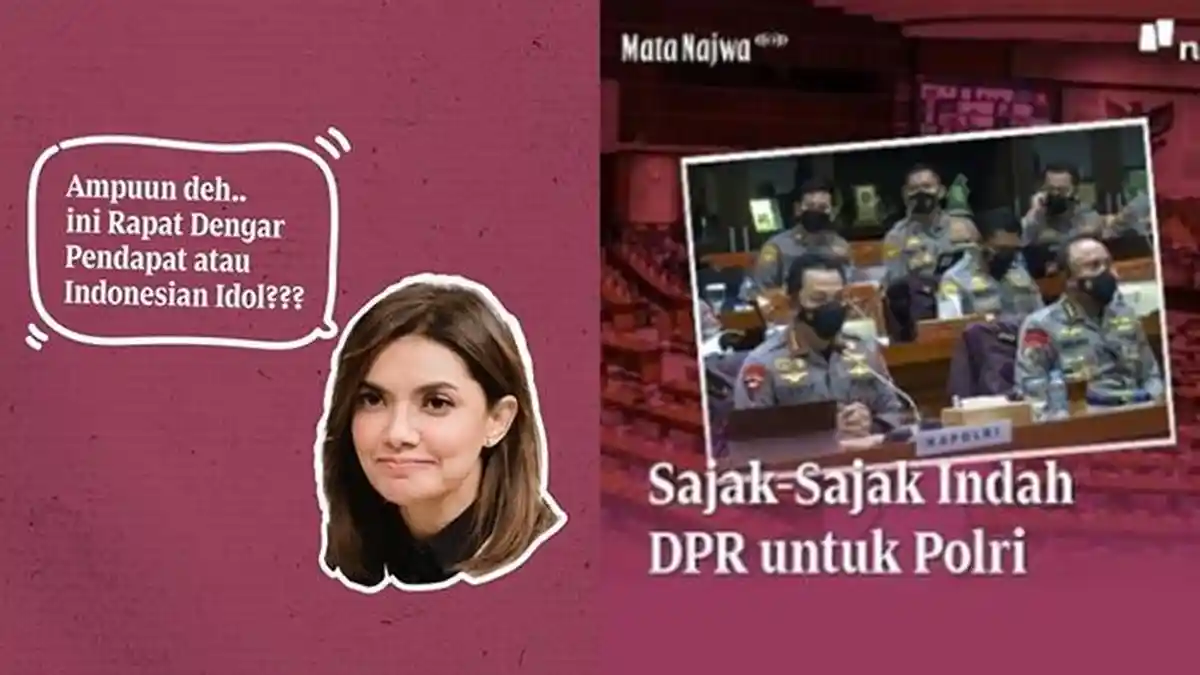 Sindir RDP DPR dan Kapolri Terkait Kasus Ferdy Sambo, Mata Najwa: Isinya Malah Puji-pujian Doang