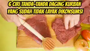 Berikut-ini-6-ciri-atau-tanda-tanda-daging-kurban-yang-sudah-tidak-layak-lagi-dikonsumsi.jpg