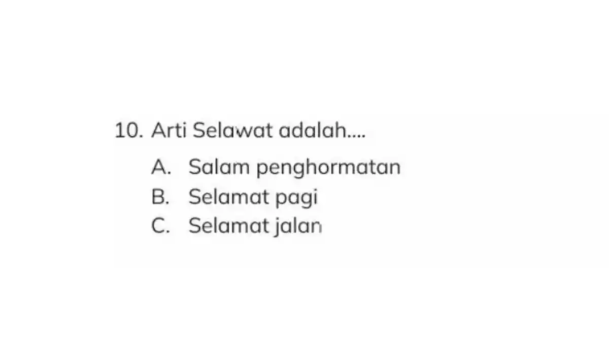 Kunci Jawaban PAI Kelas 3 SD Halaman 135, Arti Selawat adalah . . .