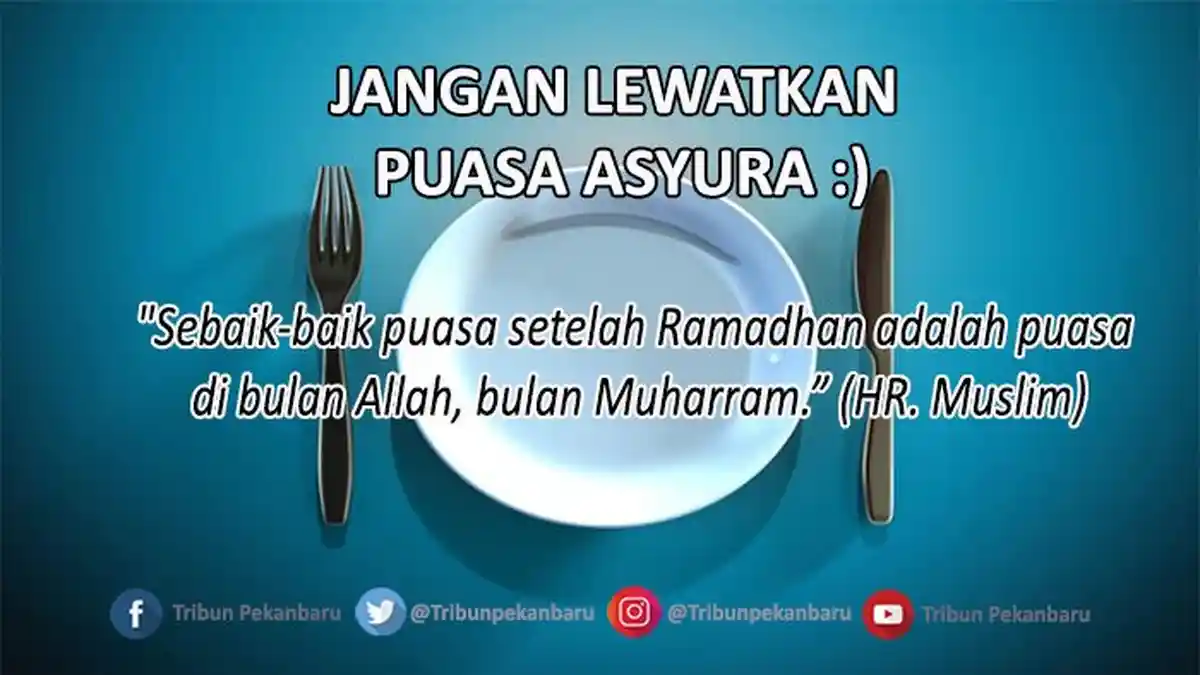 Amalan Sunah Bulan Muharram, Puasa Asyura dan Tasua, Simak Lafaz Niatnya
