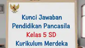 Kunci-jawaban-Pendidikan-Pancasila-kelas-5-SD-Kurikulum-Merdeka-85.jpg