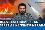VIDEO - Iran Tantang Trump: Ultimatum 48 Jam Diabaikan, AS Diancam ‘Pintu Neraka’