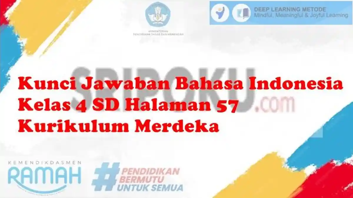 Kunci Jawaban Bahasa Indonesia Kelas 4 Halaman 57 Kurikulum Merdeka