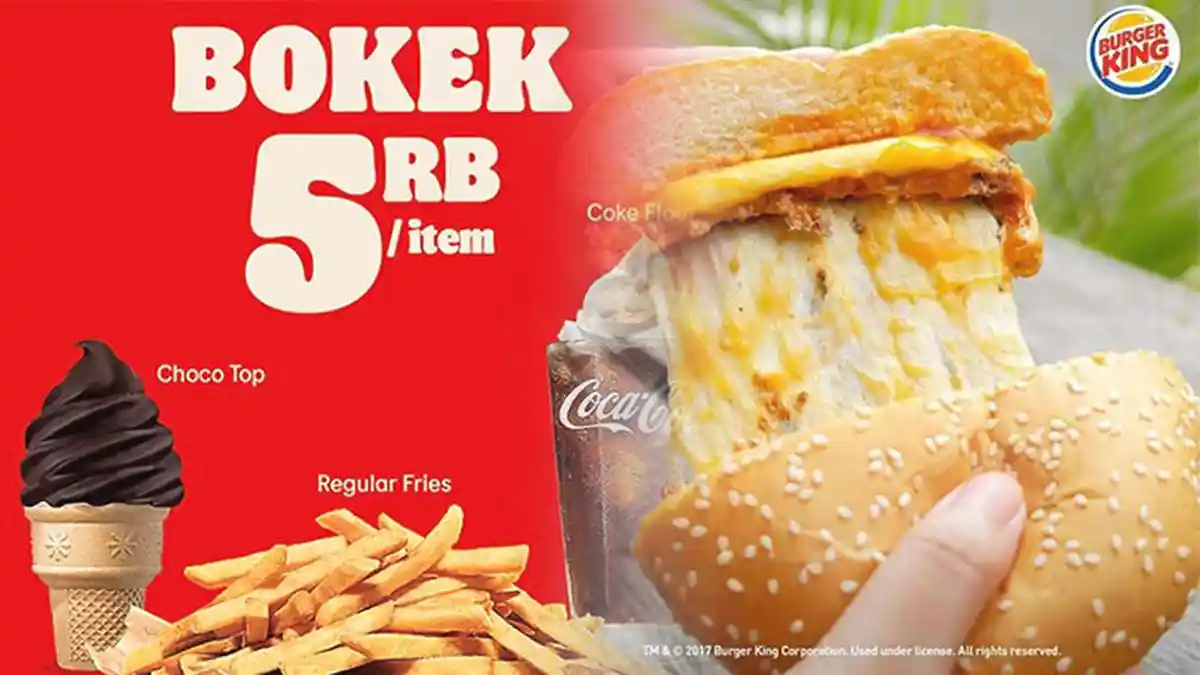 PROMO Burger King Hari Ini Rabu 21 April 2021, Makan Enak Menu Burger King Mulai Rp 5 Ribuan