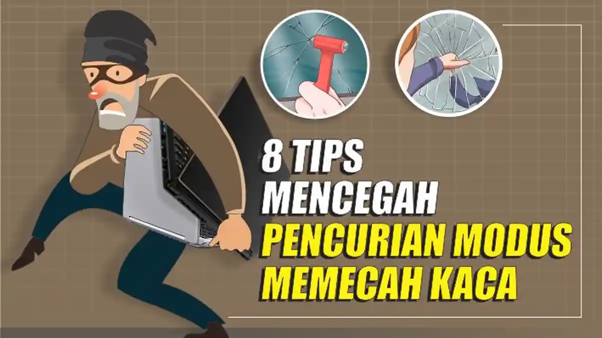 8 Tips Mencegah Pencurian Modus Pecah Kaca Mobil