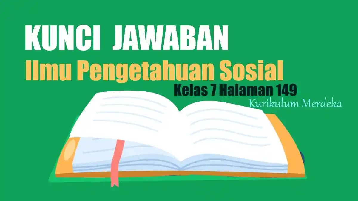 Jawaban Soal IPS Kelas 7 Halaman 149 Kurikulum Merdeka: Peran Sosial Ganda