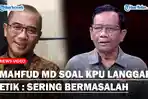 PEDAS-Respons-Mahfud-MD-Soal-Putusan-DKPP-Terkait-Pelanggaran-Etik-KPU-Sering-Bermasalah.jpg