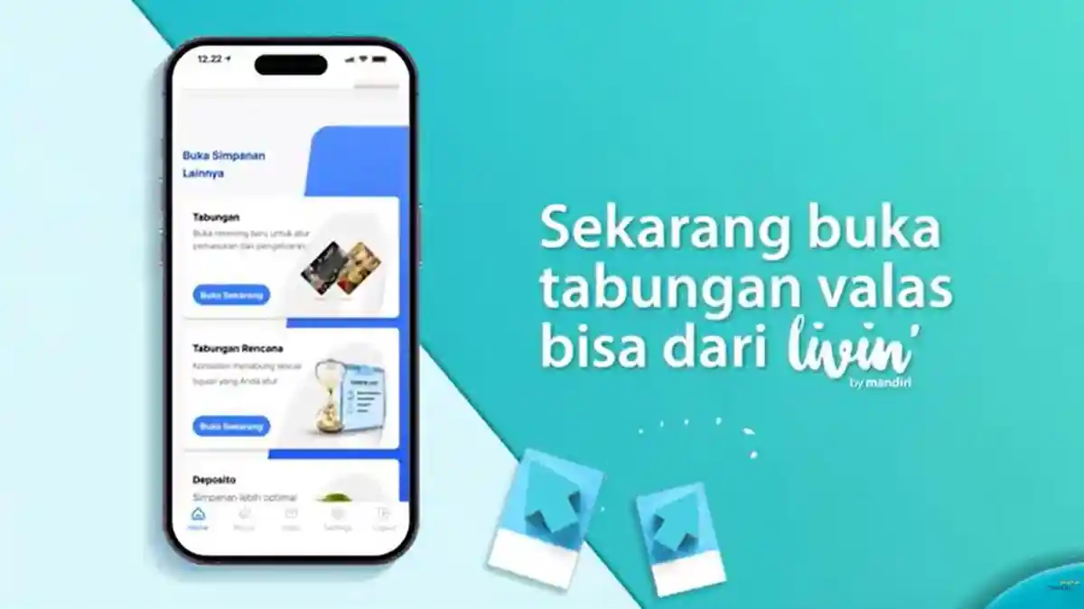 Cara Buka Tabungan Valas di Livin by Mandiri, Bebas Biaya Komisi dan Kurs Jual Beli