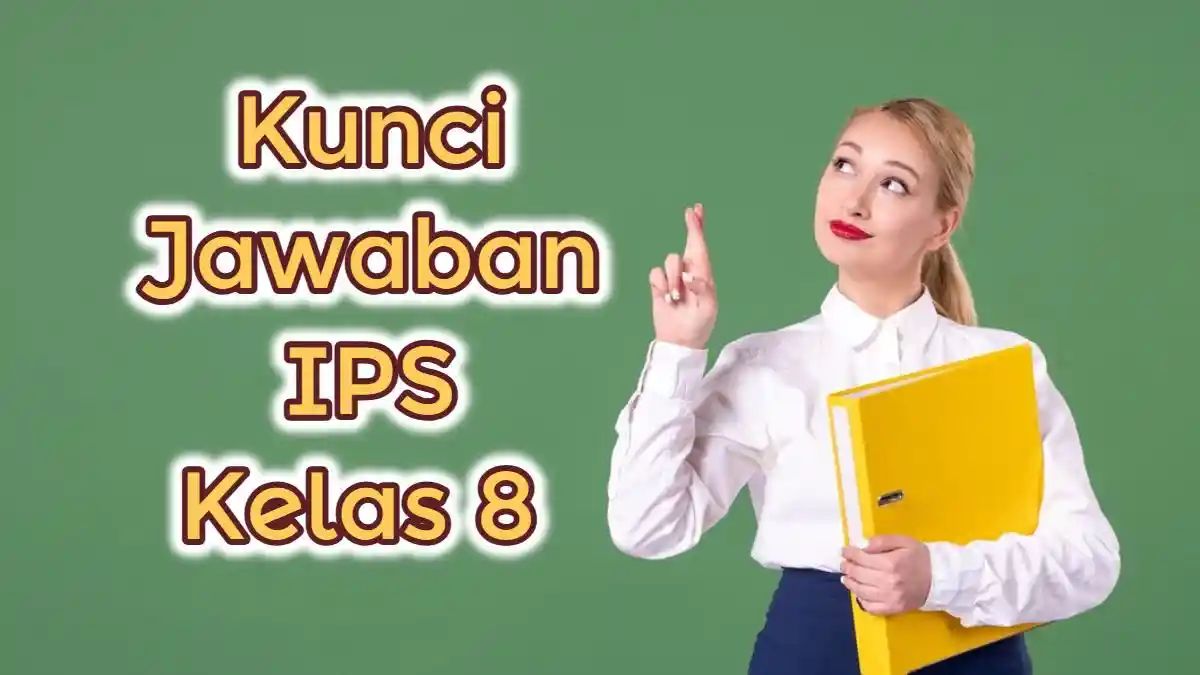 Kunci Jawaban IPS Kelas 8 SMP Halaman 84 85: Apa Manfaat Melakukan Perdagangan antar Pulau/ Daerah?