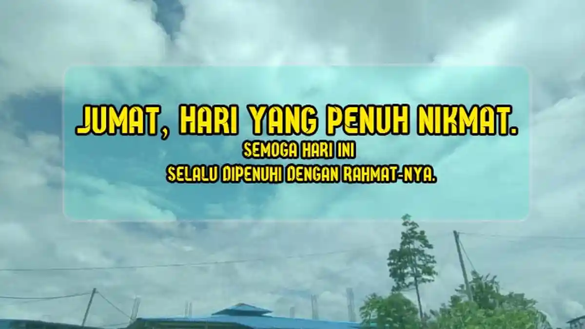 Kata-kata Mutiara Hari Jumat, Cocok Dibagikan ke Media Sosial, Dijadikan Status di FB, IG dan WA