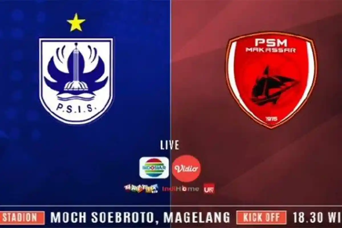 LINK LIVE Streaming Babak II PSIS Semarang vs PSM Makassar, Skor Sementara Mahesa Jenar Unggul 1-0