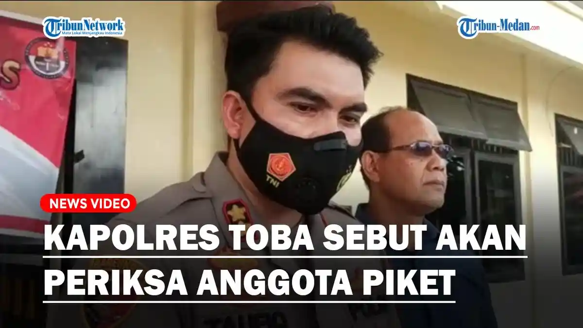Tahanan Kabur Dengan Mulus dari Pintu Depan, Kapolres Toba Sebut Akan Periksa Anggota