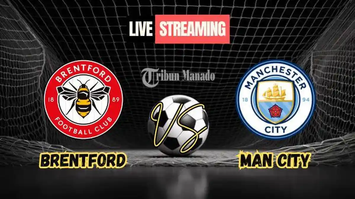Link Live Streaming Brentford vs Manchester City 15 Januari 2025, Kick Off Pukul 02.30 WIB