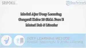 Modul-Ajar-Deep-Learning-Geografi-Kelas-10-SMA-Bab-5.jpg