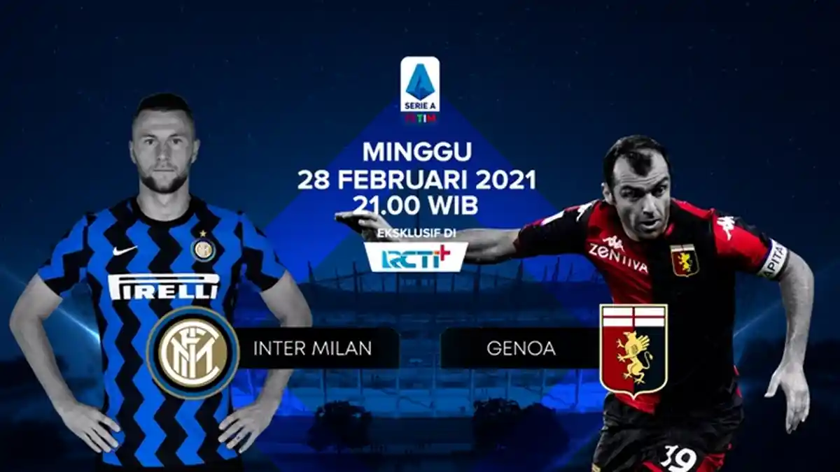 Jelang Inter Milan vs Genoa, Jalan Mulus Nerazzurri Menuju Gelar Liga Italia, Live Streaming RCTI