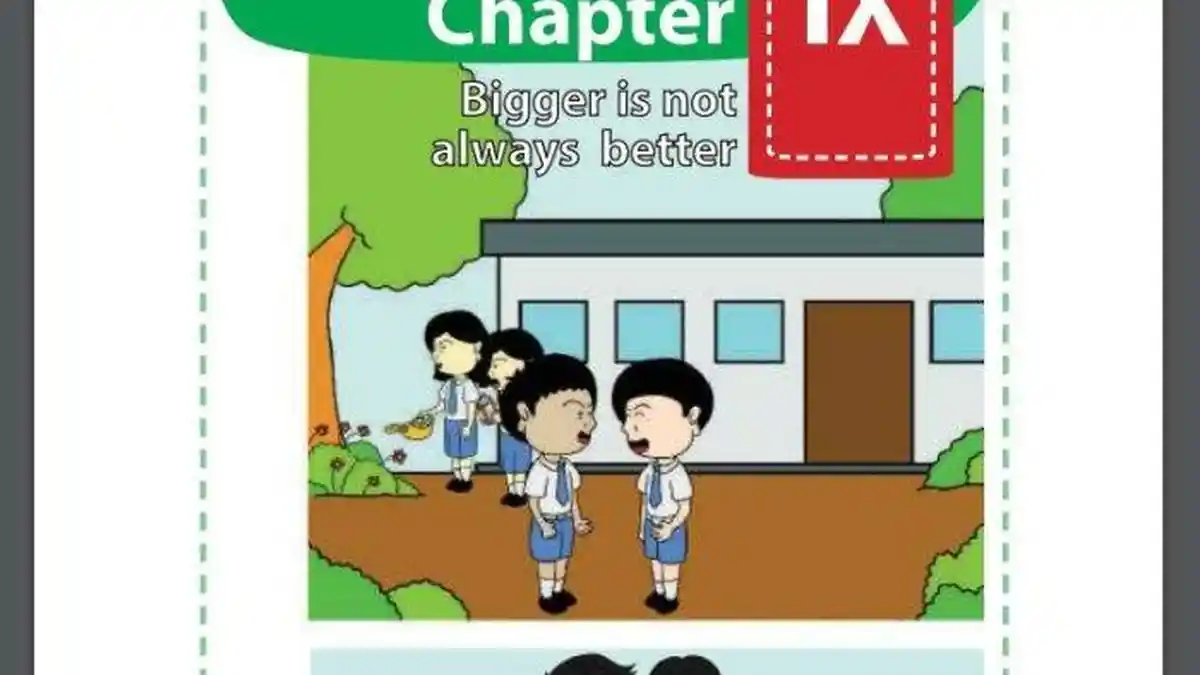 Kunci Jawaban Bahasa Inggris Kelas 8 Halaman 125-134: Bigger is Not Always Better